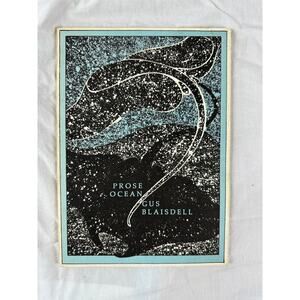 Prose Ocean limited edition paperback by Gus Blaisdell Pictures by Chuck Miller